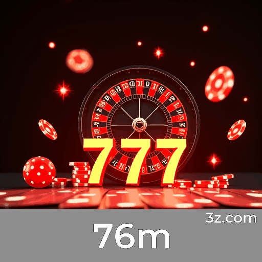 76m: Variedade e Entretenimento para Jogadores Brasileiros
